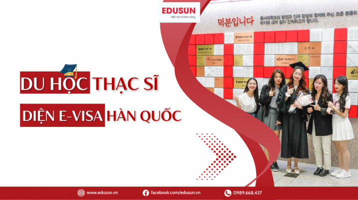 Du học Thạc sĩ diện E-visa