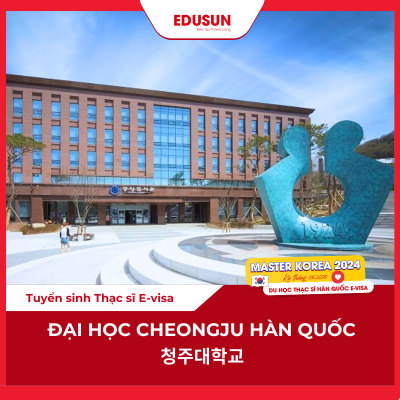 Trường Đại học Cheongju Hàn Quốc