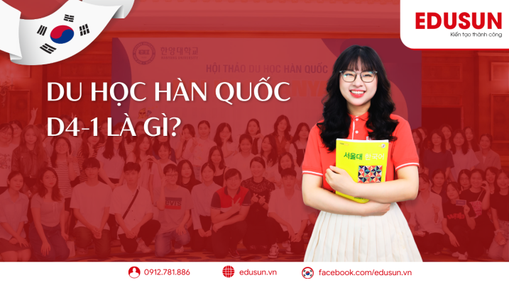 Hình ảnh thông tin về du học Hàn Quốc D4-1 là gì từ EduSun