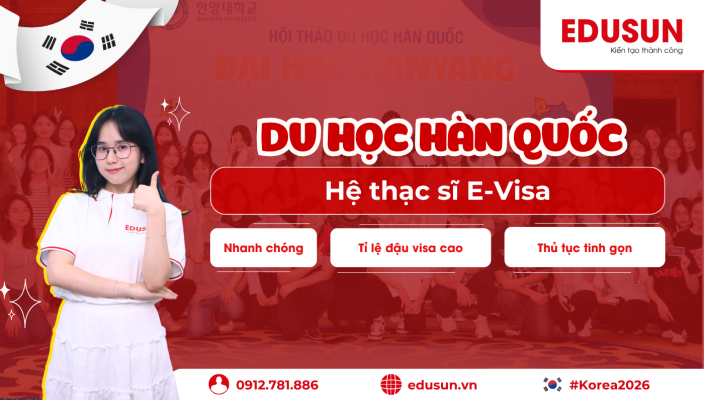 Banner tư vấn đăng ký du học thạc sĩ Hàn Quốc E-Visa tại trung tâm EduSun