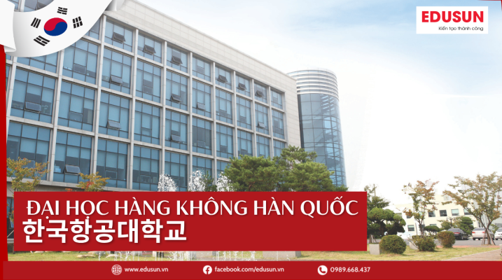 Banner tổng quan Đại học Hàng không Hàn Quốc - EduSun