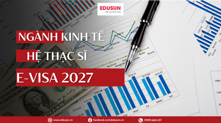 Các nhóm ngành kinh tế đào tạo ở hệ Thạc sĩ E-Visa Hàn Quốc 2027